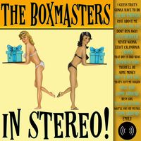 In Stereo! by The Boxmasters