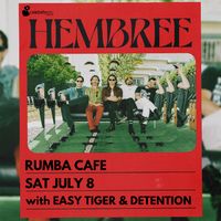 Hembree with Easy Tiger and Detention