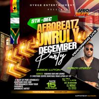 Afrobeatz Unruly December Party, Luton