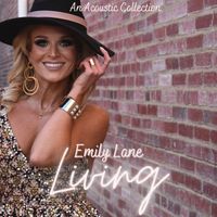 Living  by Emily H Lane
