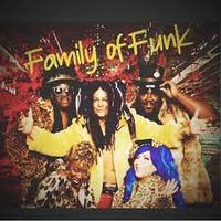 Early In The Morning  by The Family Of Funk