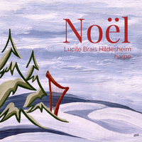 Noël by Lucile Brais Hildesheim