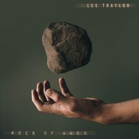 ROCK OF AGES by Les Traylor