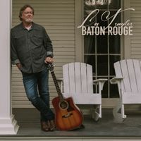 BATON ROUGE by Les Traylor