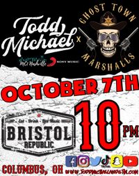 Todd Michael & The Ghost Town Marshalls @ Bristol Republic
