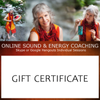 Gift Certificate - Online Sound & Energy coaching with MJ