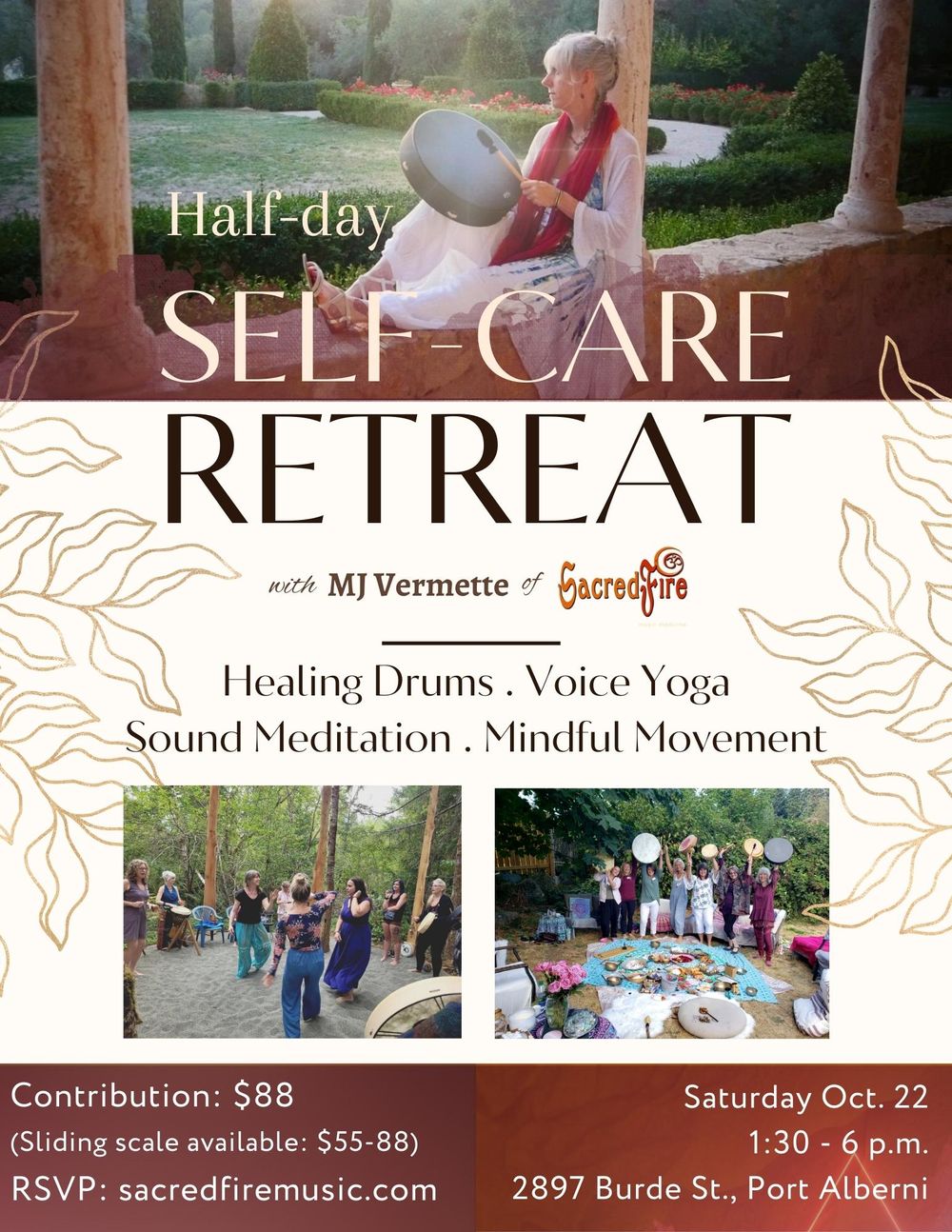 2022-10-22 Half-Day Self-Care Retreat with MJ Vermette of Sacred Fire Music