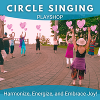 Circle Singing Playshops (Every 2 weeks until Oct. 2, 2024)