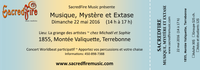 1 billet adulte - SacredFire "Musique, Mystère et Extase" - Terrebonne 22/05/2016