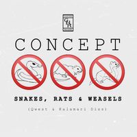 Snakes Rats & Weasels by Concept