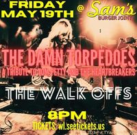 Damn Torpedoes A Tribute to Tom Petty & The Walk Offs