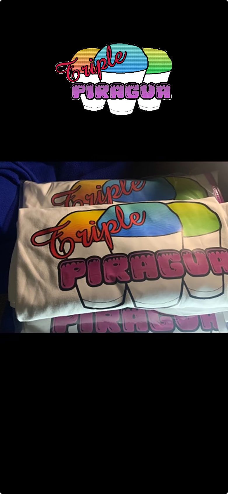 We've got Triple Piragua T-shirts in sizes Small to 6 XL. Get your fresh Piragua Tee today!
