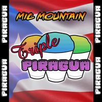 Triple Pirigua by Mic Mountain