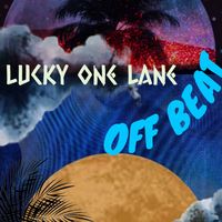 Off Beat by Lucky One Lane
