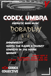 Codex Umbra Chapter V ft. DOBADLYY