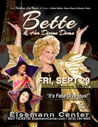 Bette and Her Divine Divas!