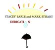 Dedication: Stacey Earle and Mark Stuart Dedication