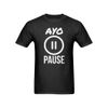 AYO PAUSE T Shirt