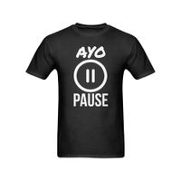 AYO PAUSE T Shirt