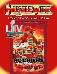 Hustleaire Magazine KC Chiefs Super Bowl 54 Champions Edition (DIGITAL DOWNLOAD)