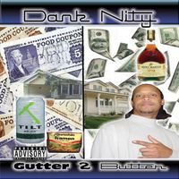 Gutta 2 Butta by Dank Nity