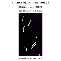 Spinning on the Beach (for Clarinet and Piano)
