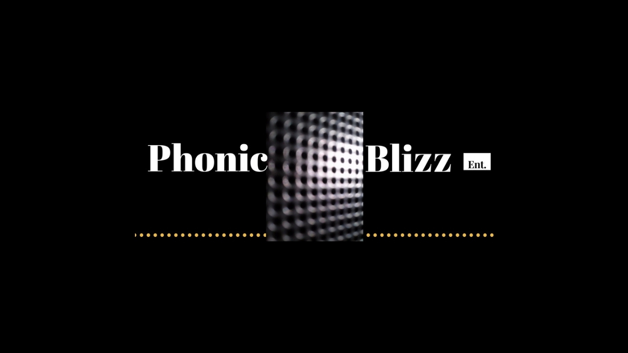 Phonic Blizz Ent