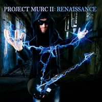 Project Murc II: Renaissance by Dave Crum