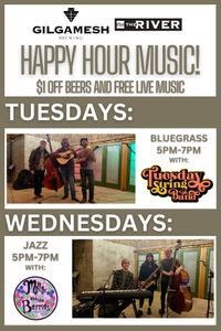 Tuesday String Band WEEKLY SHOW @ Gilgamesh Brewing: The River