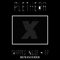 Trapped Inside (Remastered) - EP by Plethera
