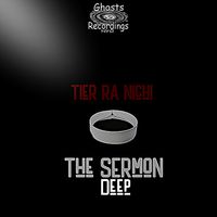 The Sermon Deep by Tier Ra Nichi