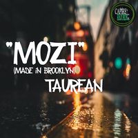 Mozi (Made In Brooklyn) - It's Alive Vox Imprint by Taurean