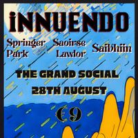 iNNUENDO, SRSHA, Springer Park and Saibhin