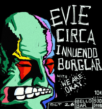 Evie - Circa - iNNUENDO - Burglar - With WeAreOkay