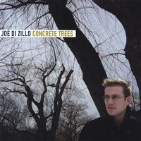 Concrete Trees by Joe Di Zillo