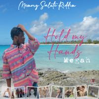 Megah - Hold my hands by Megah 