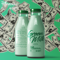 Green Milk by The Terminal Ft. BJ Scott