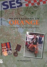 JG Montgomery auhtor Meditiations in Orange
