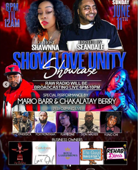 Raw TV Radio & Guy Entertainment Group Presents: Show Love Unity Showcase