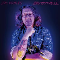Unstoppable by Zac Robins