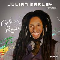 "Colors of Royal" by Julian Marley & Antaeus