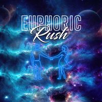 Euphoric Rush by Mitch Melodia