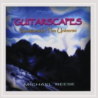 Vacations in the Universe Guitarscapes  2 by Michael Reese