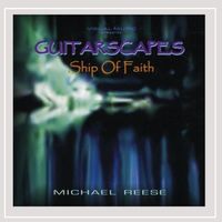 Ship of Faith - Guitarscapes 5 by Michael Reese