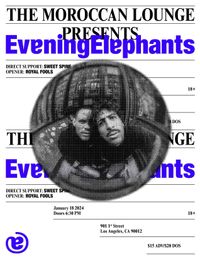 Opening for Evening Elephants