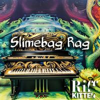 Slimebag Rag