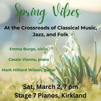 Spring Vibes: At the Crossroads of Classical Music, Jazz, and Folk