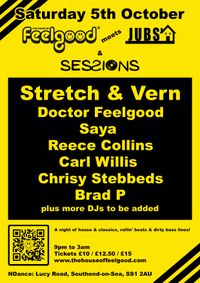 The House Of Feelgood meets Jubs House & Sessions