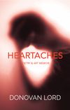 Heartaches: A Poetry Memoir (Book)