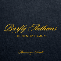 Barfly Anthems (The Sinner's Hymnal) by Runaway Souls